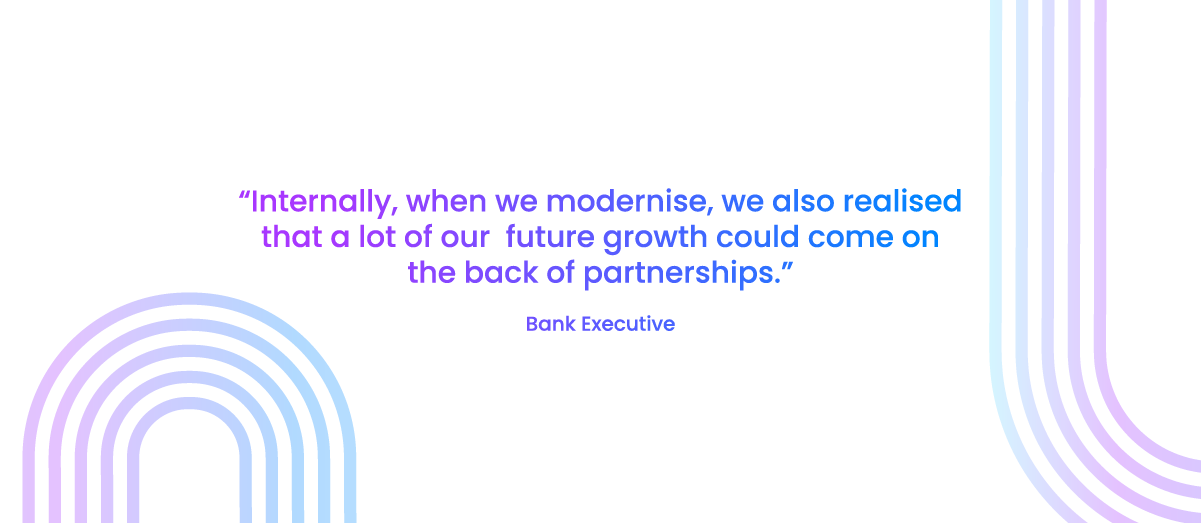 Quote: Internally, when we modernise, we also realised that a lot of our future growth could come on the back of partnerships.