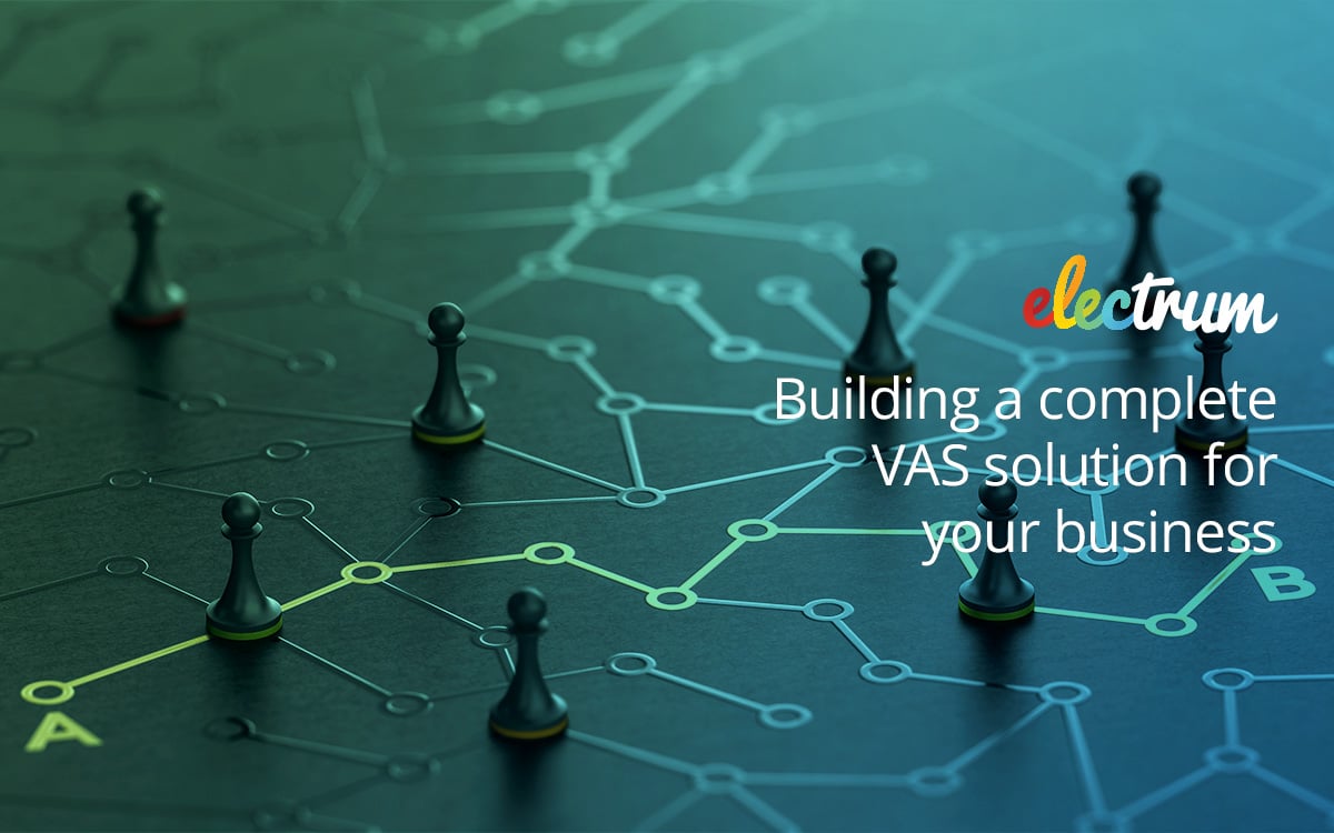 How to Build a Full-Complement VAS Solution for Your Business