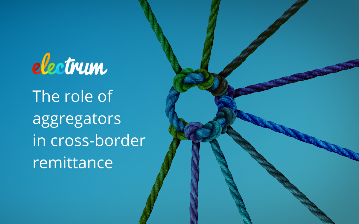 The Role of Aggregators in Cross-Border Remittance